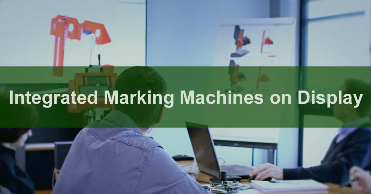 Integrated Marking Machines on Display
